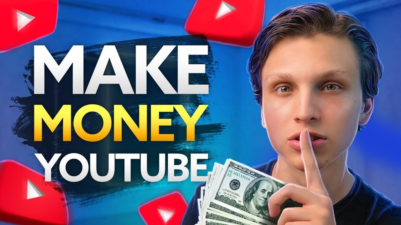 How to make money on youtube ?